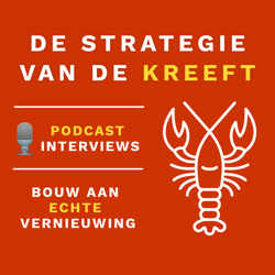 De Strategie van de Kreeft podcast - over veranderen en vernieuwen