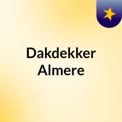 Dakdekker Almere