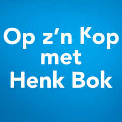 Op zijn kop met Henk Bok