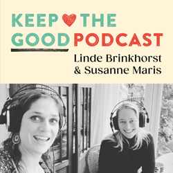 Keepthegood Podcast