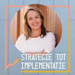 Van Strategie tot Implementatie Podcast