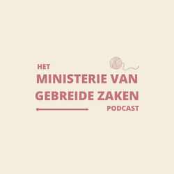 Het Ministerie van Gebreide Zaken