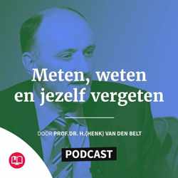 Meten, weten en jezelf vergeten