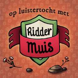 Op luistertocht met Ridder Muis