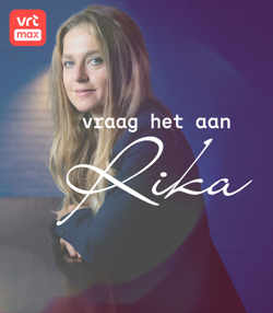 Vraag het aan Rika