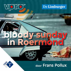 Bloody Sunday in Roermond