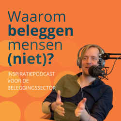 Waarom beleggen mensen (niet)?