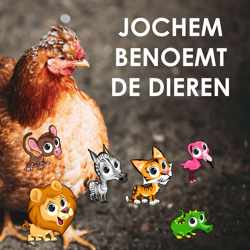 Jochem benoemt de dieren