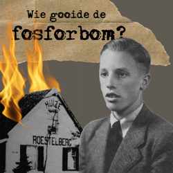 Wie gooide de fosforbom?